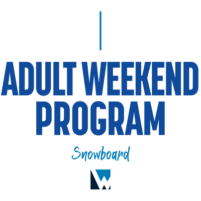 Adult Weekend Program: Snowboard (19+)
