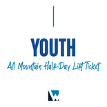 All Mountain Half-Day Lift Ticket - Youth