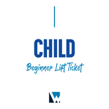 Beginner Lift Ticket - Child