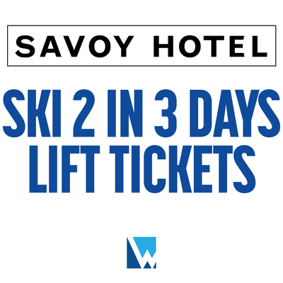 Savoy Hotel Ski 2 in 3 Days Lift Tickets