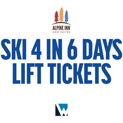 Alpine Inn & Suites Ski 4 in 6 Days Lift Tickets