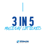 3 in 5 day Multi-day Lift Tickets