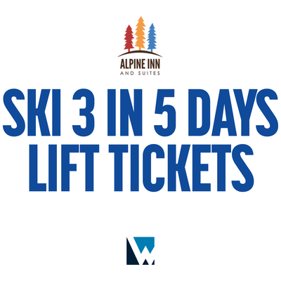 Alpine Inn & Suites Ski 3 in 5 Days Lift Tickets