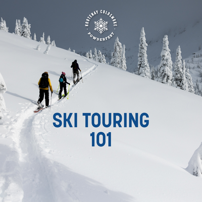 Ski Touring 101