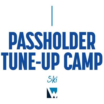Passholder Tune-Up Camp: Ski (19+)