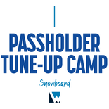 Passholder Tune-Up Camp: Snowboard (19+)