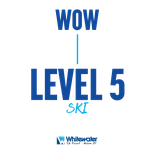 WOW -  Ski Level 5