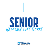 Senior (65-74)  Half-Day Ticket