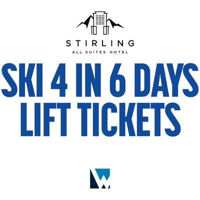 Stirling All Suites Hotel Ski 4 in 6 Days Lift Tickets