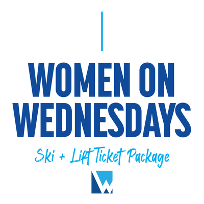 Women On Wednesdays: Ski + Lift Ticket Package