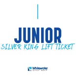 Junior (7-12) Silver King Only Ticket