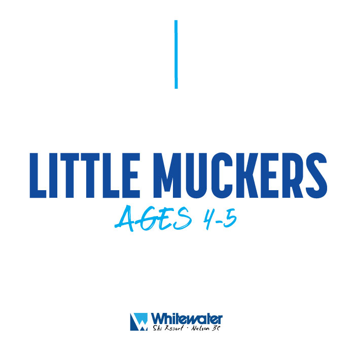 Little Muckers (4-5)